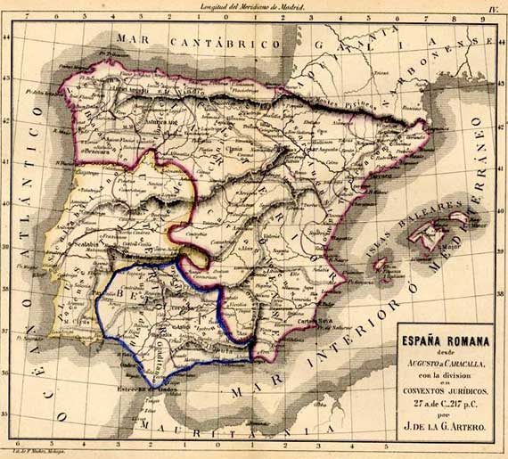 España desde Augusto a Caracalla con la division en Conventos Jurídicos. 27 a. de C._217 p.C.